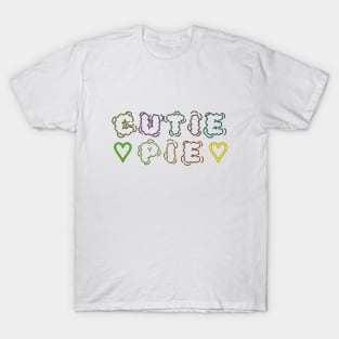 Cutie pie T-Shirt